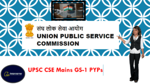 UPSC Mains GS-1 PYP