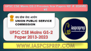 UPSC CSE Mains GS-2 Previous Year Papers