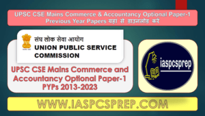 UPSC Mains Commerce and Accountancy Optional Paper-1 PYPs