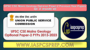 UPSC Mains Geology Optional Paper-2 PYPs