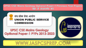 UPSC Mains Geology Optional Paper-1 PYPs