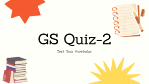 GS Quiz-2