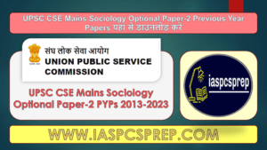 UPSC Mains Sociology Optional Paper-2 PYPs